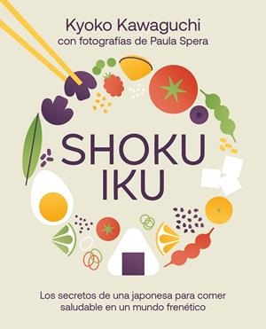 Shokuiku | 9788410378377 | Kawaguchi, Kyoko | Librería Castillón - Comprar libros online Aragón, Barbastro