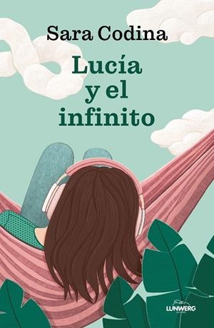 Lucía y el infinito | 9788410378384 | Codina, Sara | Librería Castillón - Comprar libros online Aragón, Barbastro