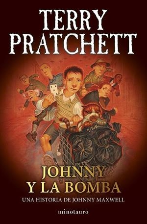 Trilogía Johnny Maxwell nº 03/03 Johnny y la bomba | 9788445018736 | Pratchett, Terry | Librería Castillón - Comprar libros online Aragón, Barbastro