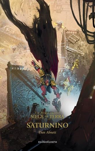 The Horus Heresy: Siege of Terra nº 04 Saturnino | 9788445018842 | Abnett, Dan | Librería Castillón - Comprar libros online Aragón, Barbastro