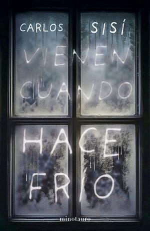 Vienen cuando hace frío (NE) | 9788445019498 | Sisí, Carlos | Librería Castillón - Comprar libros online Aragón, Barbastro