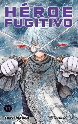 Héroe Fugitivo nº 11 | 9788411617741 | Matsui, Yusei | Librería Castillón - Comprar libros online Aragón, Barbastro