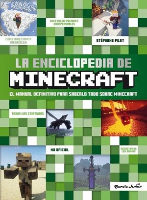 La enciclopedia de Minecraft | 9788408299486 | Pilet, Stéphane | Librería Castillón - Comprar libros online Aragón, Barbastro