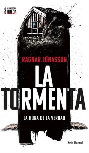 La tormenta (Serie Inspectora Hulda 3) | 9788432244513 | Jónasson, Ragnar | Librería Castillón - Comprar libros online Aragón, Barbastro