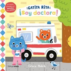 Gatita Rita. ¡Soy doctora! | 9788408293507 | Habib, Grace | Librería Castillón - Comprar libros online Aragón, Barbastro