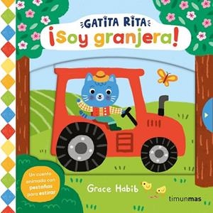 Gatita Rita. ¡Soy granjera! | 9788408293491 | Habib, Grace | Librería Castillón - Comprar libros online Aragón, Barbastro