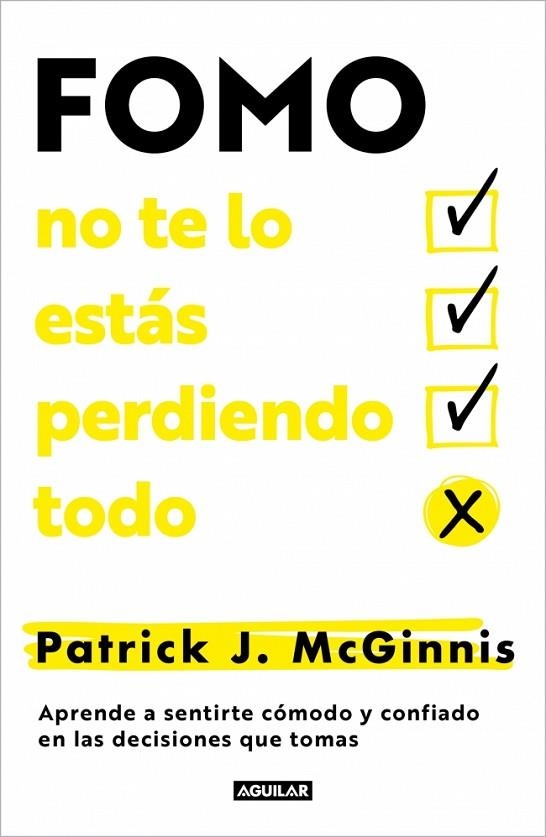 FOMO: no te lo estás perdiendo todo | 9788403525337 | J. McGinnis, Patrick | Librería Castillón - Comprar libros online Aragón, Barbastro