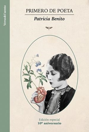 Primero de poeta (edición especial 10º aniversario) | 9788403525054 | Benito, Patricia | Librería Castillón - Comprar libros online Aragón, Barbastro
