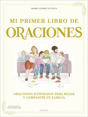 Mi primer libro de oraciones | 9788410269156 | Gómez Zúñiga, María | Librería Castillón - Comprar libros online Aragón, Barbastro