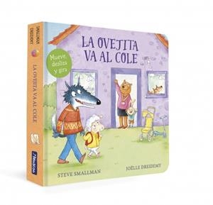 La ovejita va al cole (La ovejita que vino a cenar. Libro de cartón) | 9788448869366 | Smallman, Steve | Librería Castillón - Comprar libros online Aragón, Barbastro