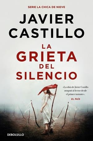 La grieta del silencio | 9788466379366 | Castillo, Javier | Librería Castillón - Comprar libros online Aragón, Barbastro