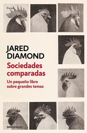 Sociedades comparadas | 9788466372817 | Diamond, Jared | Librería Castillón - Comprar libros online Aragón, Barbastro