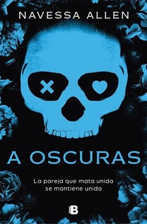 A oscuras (Adéntrate en la oscuridad 1) | 9788466680516 | Allen, Navessa | Librería Castillón - Comprar libros online Aragón, Barbastro
