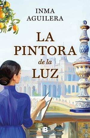 La pintora de la luz (La Cartuja 2) | 9788466681278 | Aguilera, Inma | Librería Castillón - Comprar libros online Aragón, Barbastro