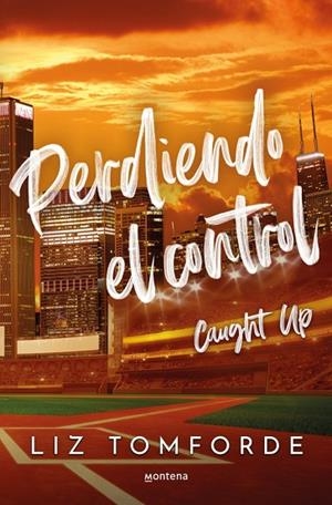 Perdiendo el control (La Ciudad de los Vientos 3) | 9788410395954 | Tomforde, Liz | Librería Castillón - Comprar libros online Aragón, Barbastro