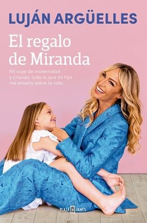 El regalo de Miranda | 9788401035135 | Argüelles, Luján | Librería Castillón - Comprar libros online Aragón, Barbastro