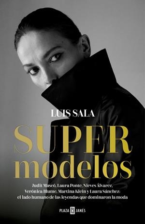 Supermodelos | 9788401035425 | Sala, Luis | Librería Castillón - Comprar libros online Aragón, Barbastro