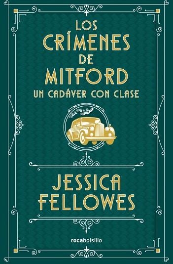 Un cadáver con clase (Los crímenes de Mitford 2) | 9788410197367 | Fellowes, Jessica | Librería Castillón - Comprar libros online Aragón, Barbastro