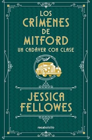 Un cadáver con clase (Los crímenes de Mitford 2) | 9788410197367 | Fellowes, Jessica | Librería Castillón - Comprar libros online Aragón, Barbastro