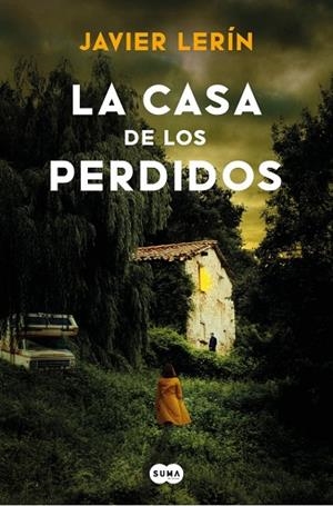 La casa de los perdidos | 9788419835673 | Lerín, Javier | Librería Castillón - Comprar libros online Aragón, Barbastro