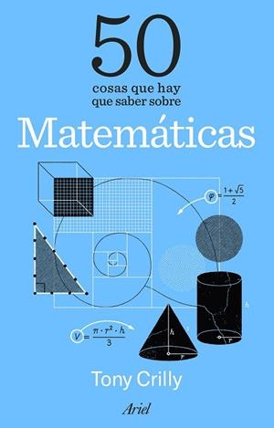 50 cosas que hay que saber sobre Matemáticas | 9788434438620 | Crilly, Tony | Librería Castillón - Comprar libros online Aragón, Barbastro