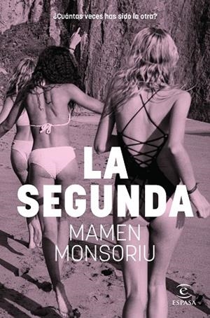 La segunda | 9788467076349 | Monsoriu, Mamen | Librería Castillón - Comprar libros online Aragón, Barbastro