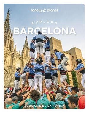 Explora Barcelona 1 | 9788408299714 | Kawaguchi, Kyoko/Ditaranto, Jamie/Abella, Soledad/Font, Mireia/Torres, Joan | Librería Castillón - Comprar libros online Aragón, Barbastro
