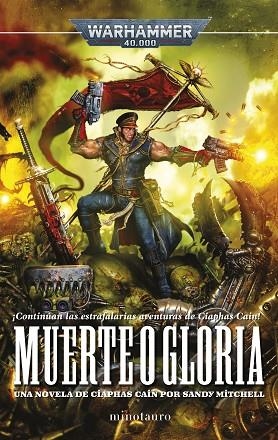 Ciaphas cain nº 04 Muerte o gloria | 9788445018866 | Mitchell, Sandy | Librería Castillón - Comprar libros online Aragón, Barbastro