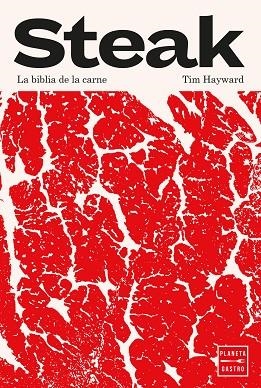 Steak | 9788408296065 | Hayward, Tim | Librería Castillón - Comprar libros online Aragón, Barbastro