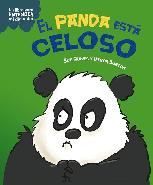 El panda está celoso | 9788408295754 | Graves, Sue | Librería Castillón - Comprar libros online Aragón, Barbastro
