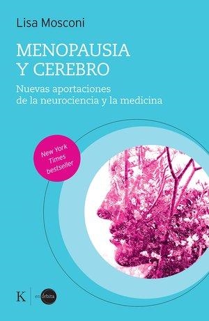 Menopausia y cerebro | 9788411213363 | Mosconi, Lisa | Librería Castillón - Comprar libros online Aragón, Barbastro