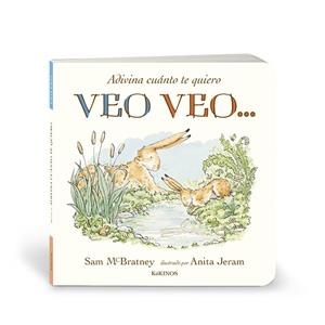 Adivina cuánto te quiero. Veo veo... | 9788419475725 | McBratney, Sam | Librería Castillón - Comprar libros online Aragón, Barbastro