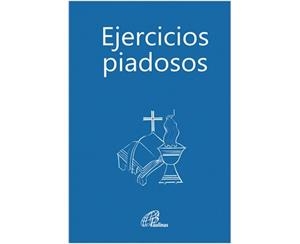 Ejercicios piadosos | 9788417398262 | Ribera, c.m.f., Luis | Librería Castillón - Comprar libros online Aragón, Barbastro