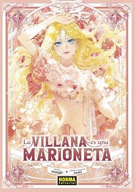 LA VILLANA ES UNA MARIONETA 01 | 9788467973419 | HANIRIM/MANGLE | Librería Castillón - Comprar libros online Aragón, Barbastro