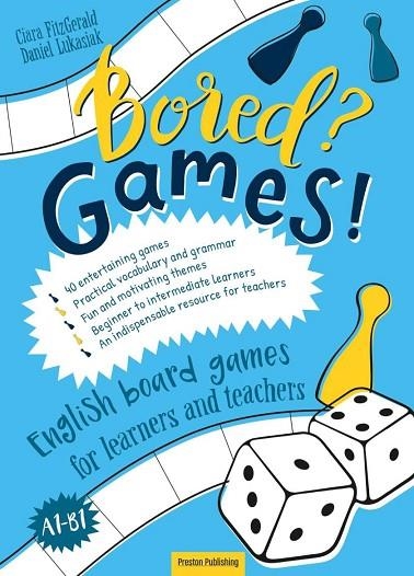 BORED? GAMES! BLUE (A1-B1) | 9788364211973 | Fitzgerald, Ciara/Lukasiak, Daniel | Librería Castillón - Comprar libros online Aragón, Barbastro