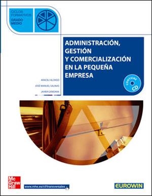 ADMINISTRACION GESTION COMERCIALIZACION PEQUEÑA EMP.CFGM 06 | 9788448147778 | ALONSO SANCHEZ, ARACELI | Librería Castillón - Comprar libros online Aragón, Barbastro