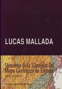 MEMORIAS DE LA COMISION DEL MAPA GEOLOGICO DE ESPAÑA | 9788486856403 | MALLADA Y PUEYO, LUCAS | Librería Castillón - Comprar libros online Aragón, Barbastro