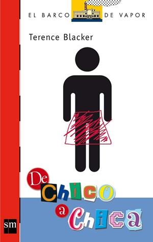 DE CHICO A CHICA - BARCO VAPOR ROJA | 9788467507416 | BLACKER, TERENCE | Librería Castillón - Comprar libros online Aragón, Barbastro