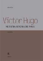 NUESTRA SEÑORA DE PARIS | 9788424928483 | HUGO, VICTOR (1802-1885) | Librería Castillón - Comprar libros online Aragón, Barbastro