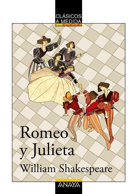 ROMEO Y JULIETA - CLASICOS A MEDIDA | 9788466751735 | SHAKESPEARE, WILLIAM | Librería Castillón - Comprar libros online Aragón, Barbastro