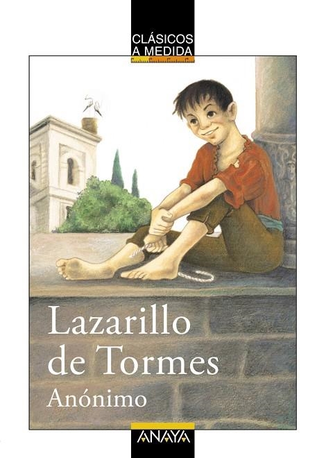 LAZARILLO DE TORMES, EL - CLASICOS A MEDIDA | 9788466751711 | ANONIMO | Librería Castillón - Comprar libros online Aragón, Barbastro