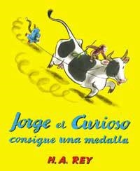 JORGE EL CURIOSO CONSIGUE UNA MEDALLA | 9788478717552 | REY, H.A. | Librería Castillón - Comprar libros online Aragón, Barbastro