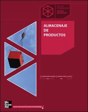 ALMACENAJE DE PRODUCTOS CFGSUP | 9788448199272 | ESCRIVA MONZO, JOAN | Librería Castillón - Comprar libros online Aragón, Barbastro