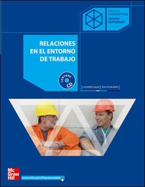 RELACIONES EN EL ENTORNO DE TRABAJO CFGSUP | 9788448147839 | ESCALANTE RUIZ, EVA | Librería Castillón - Comprar libros online Aragón, Barbastro