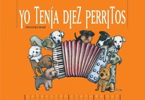 YO TENIA DIEZ PERRITOS | 9789802572779 | STAGNO, LAURA | Librería Castillón - Comprar libros online Aragón, Barbastro