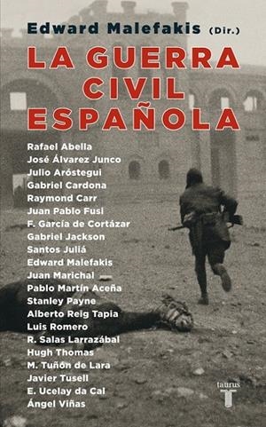 GUERRA CIVIL ESPAÑOLA, LA | 9788430606146 | Edward Malefakis | Librería Castillón - Comprar libros online Aragón, Barbastro