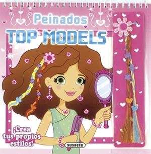 Peinados top models | 9788410844766 | Susaeta Ediciones | Librería Castillón - Comprar libros online Aragón, Barbastro