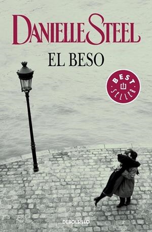 BESO, EL - DEBOLSILLO | 9788483461181 | Danielle Steel | Librería Castillón - Comprar libros online Aragón, Barbastro