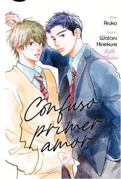 CONFUSO PRIMER AMOR 06 | 9788419536037 | HINEKURE, WATARU / ARUKO | Librería Castillón - Comprar libros online Aragón, Barbastro