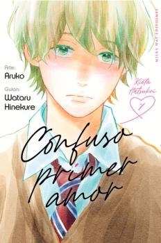 CONFUSO PRIMER AMOR 07 | 9788419536143 | HINEKURE, WATARU / ARUKO | Librería Castillón - Comprar libros online Aragón, Barbastro